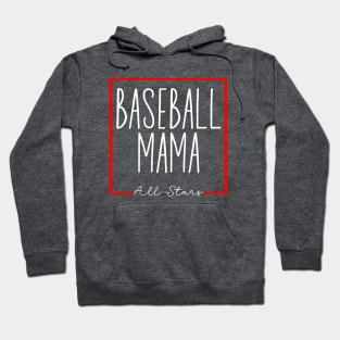 All star baseball mama Hoodie